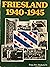 Friesland, 1940-1945 by Lieuwe van Kampen