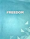 Freedom: Small Gr...