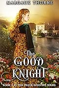 The Good Knight (Peace-Weavers #2)