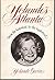 Yolande's Atlanta, from the Historical to the Hysterical