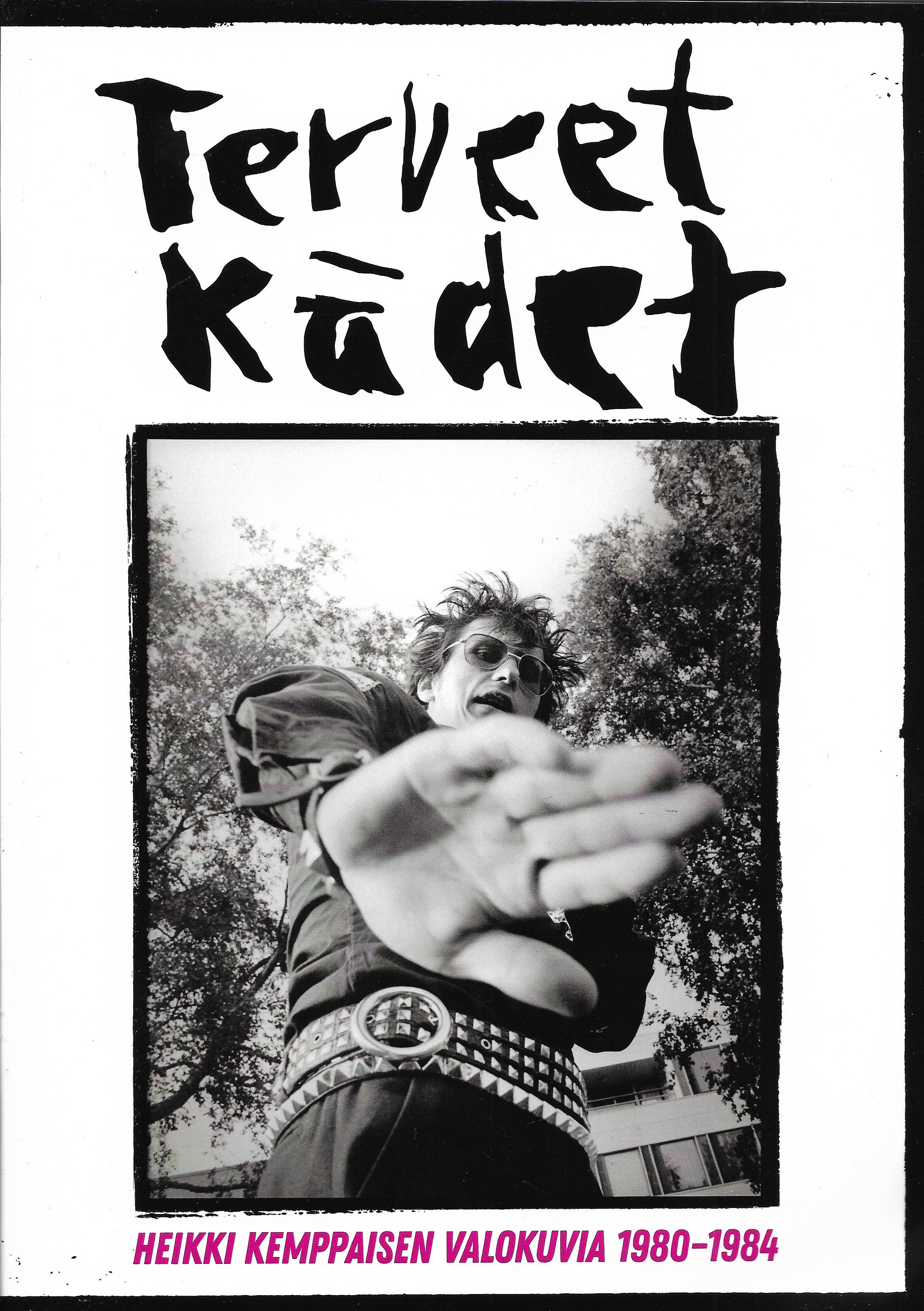 Terveet Kädet, Heikki Kemppaisen valokuvia 1980-1984
