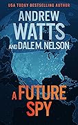 A Future Spy