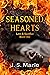 Seasoned Hearts (Love and S...