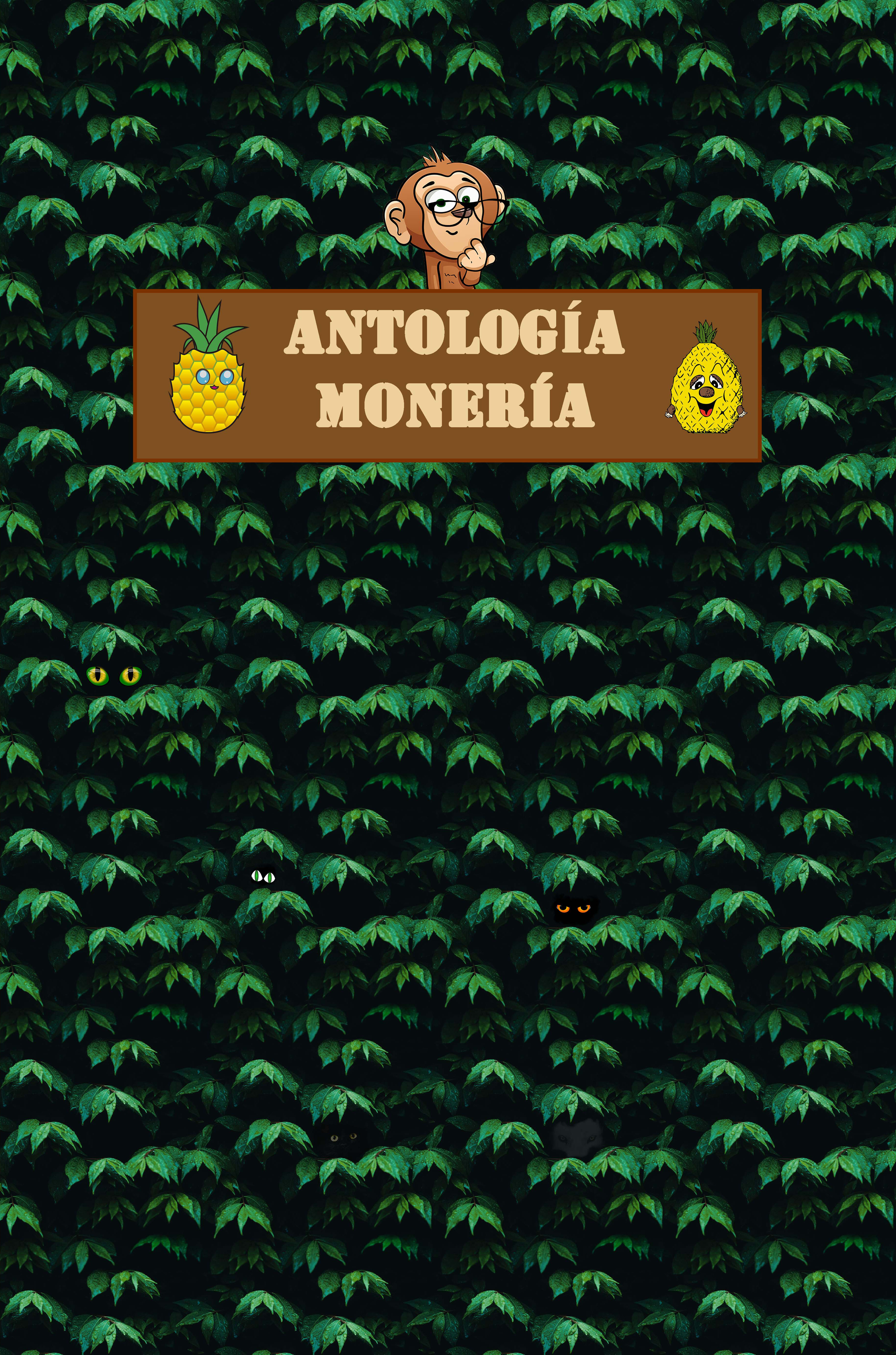 Antología Monería (Kindle Edition)