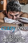Crazy Love (Juniper Springs, 2)