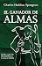 El ganador de almas: Cómo llevar pecadores a la salvación (Spanish Edition)