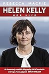 Helen Kelly: Her ...