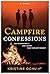 Campfire Confessions