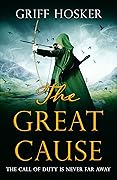 The Great Cause (Lord Edward's Archer, #5)
