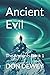 Ancient Evil by Don Dewey