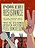 Power and Resistance by Wayne Antony