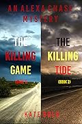 Alexa Chase Suspense Thriller Bundle: The Killing Game (#1) and The Killing Tide