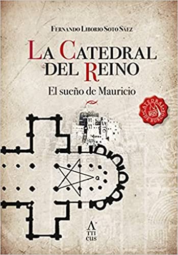 El Sueño de Mauricio (La Catedral Del Reino, #1)