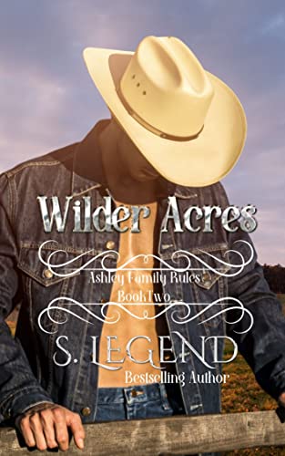 Wilder Acres (Ashley Family Rules, #2)