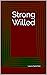 Strong Willed