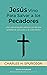 Jesús Vino Para Salvar a los Pecadores: Una conversación sincera con los que anhelan la salvación y la vida eterna [Updated and Annotated] (Spanish Edition)