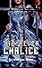 The Silver Chalice: An Unho...