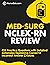 Med-Surg NCLEX-RN Review by NurseEdu