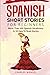 Spanish Short Stories For B...