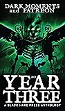Year Three: 2021 (Dark Moments, #3)