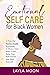 Emotional Self Care for Black Women (Self-Care for Black Women 3)