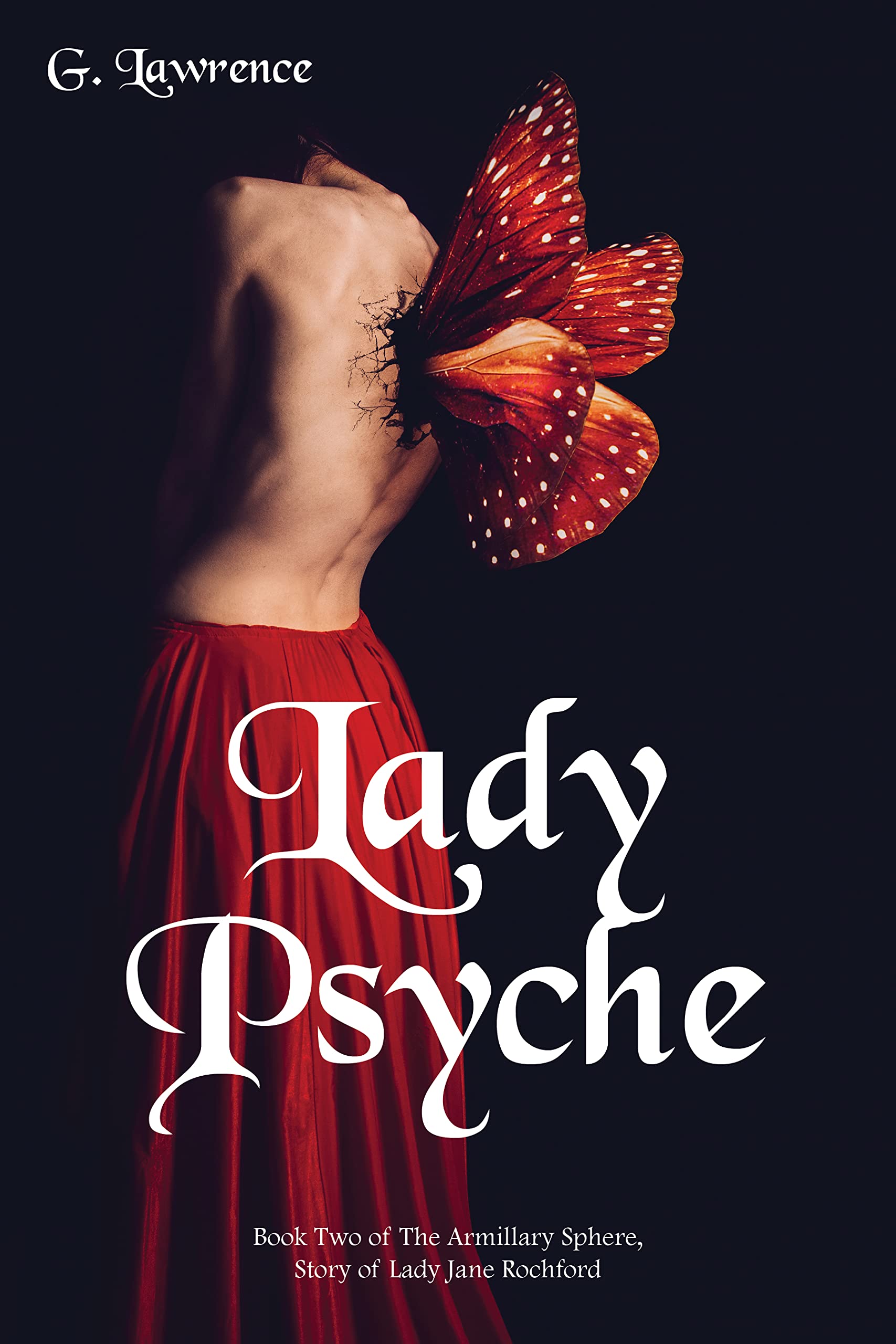Lady Psyche (The Armillary Sphere, Story of Lady Jane Rochford Book 2)