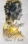 Indigo: Blues