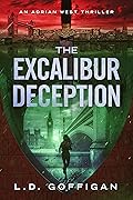 The Excalibur Deception