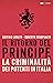 Il ritorno del principe. La...