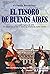 El tesoro de Buenos Aires: ...