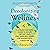 Decolonizing Wellness: A QTBIPOC-Centered Guide to Escape the Diet Trap, Heal Your Self-Image, and Achieve Body Liberation