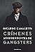 Crímenes sorprendentes de gangsters (Spanish Edition)