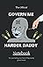 Govern Me Harder Daddy, The...