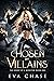 Chosen by Villains (The Hea...