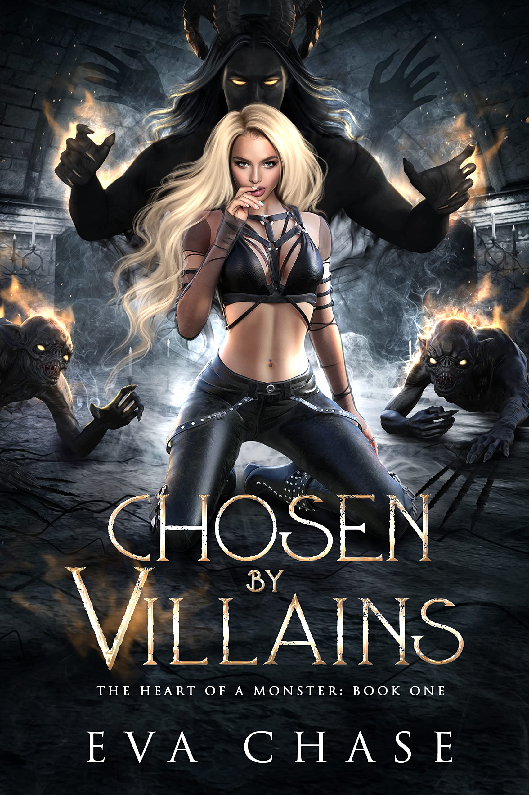 Chosen by Villains (The Heart of a Monster, #1)