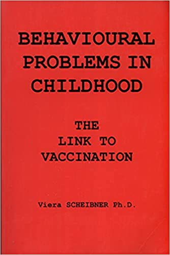 Behavioural Problems in Childhood: The Link to Vaccination