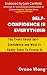 Self-Confidence Is Everythi...