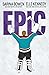 Epic (Him, #2.5)