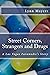 Street Corners, Strangers and Drugs: A Las Vegas Paramedic's Story