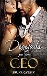Desejada por um CEO (Portuguese Edition)
