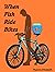 When Fish Ride Bikes