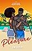 Pleasure: A Twin Bliss Resort Novel
