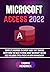 MICROSOFT ACCESS 2022: Comp...