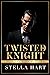 Twisted Knight (Ruthless El...