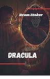 Dracula ; Bram St...