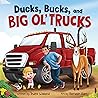 Ducks, Bucks, and...