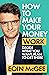 How to Make Your Money Work: Decide what you want, plan to get there
