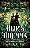 Heir's Dilemma (Treaties of Moial, #2) Heir's Dilemma (Treaties of Moial, #2)