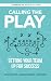 Calling the Play: Setting Y...