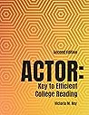 ACTOR: Key to Efficient College Reading